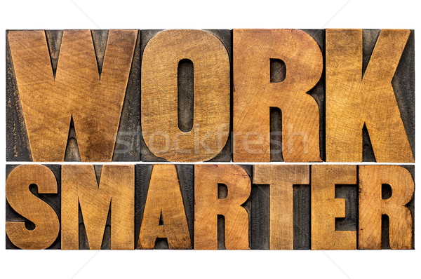 work smarter - typography word abstract Stock photo © PixelsAway