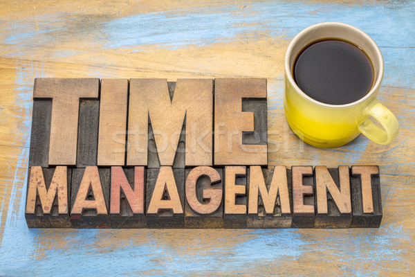 time management word abstract in wood type Stock photo © PixelsAway