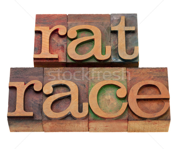 rat race phrase in letterpress type Stock photo © PixelsAway