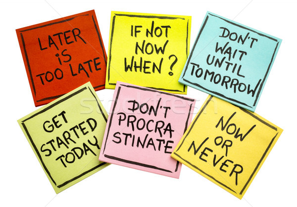 Stock photo: fighting procrastination - set of motivational notes