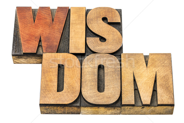 wisdom word abstract in wood type Stock photo © PixelsAway