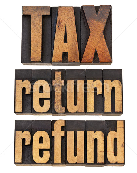 tax, return and refund Stock photo © PixelsAway