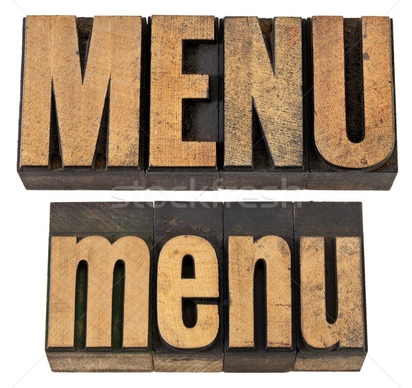 menu word in letterpress wood type Stock photo © PixelsAway