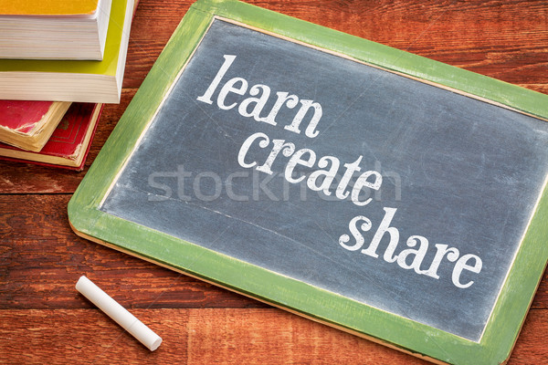 learn, create and share Stock photo © PixelsAway