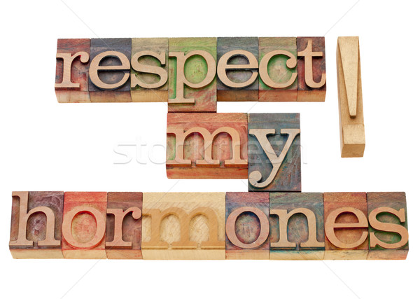 respect my hormones Stock photo © PixelsAway