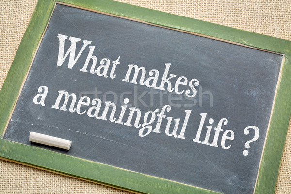 What makes a meaningful life? Stock photo © PixelsAway