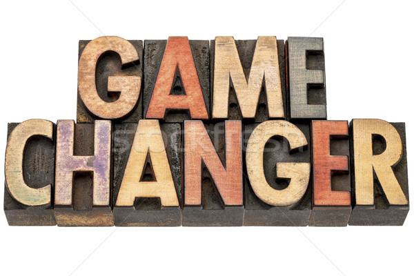 game changer words in wood type Stock photo © PixelsAway
