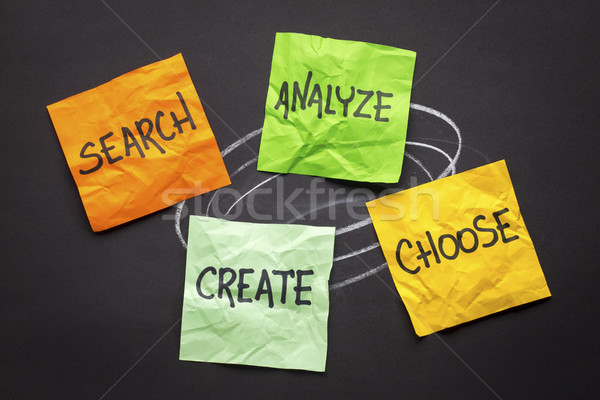 search, analyze, choose and create Stock photo © PixelsAway