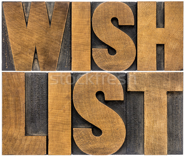 wish list word abstract typography Stock photo © PixelsAway