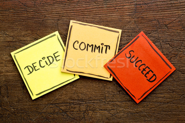Decide, commit, succeed word abstract Stock photo © PixelsAway