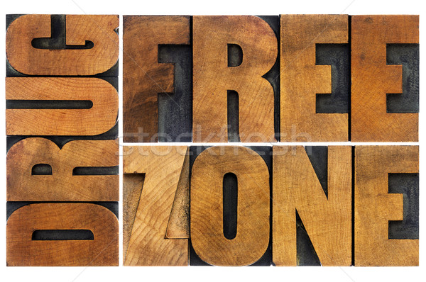 drug free zone in wood type Stock photo © PixelsAway