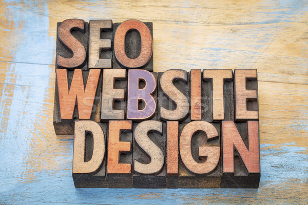 SEO and website design word abstract in wood type  Stock photo © PixelsAway