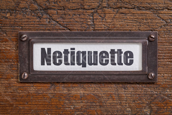 netiqutte (internet etiquette)  label Stock photo © PixelsAway