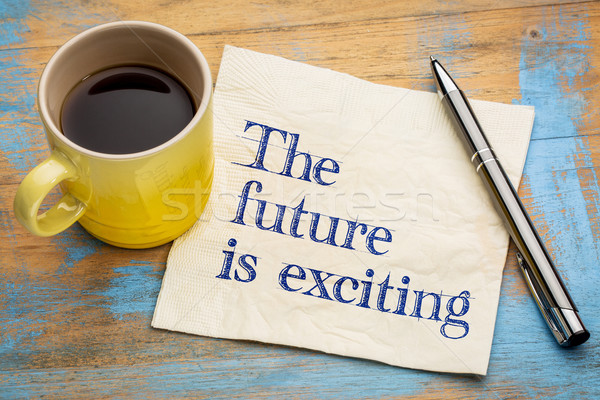 Przyszłości ekscytujący pismo serwetka kubek kawy Zdjęcia stock © PixelsAway