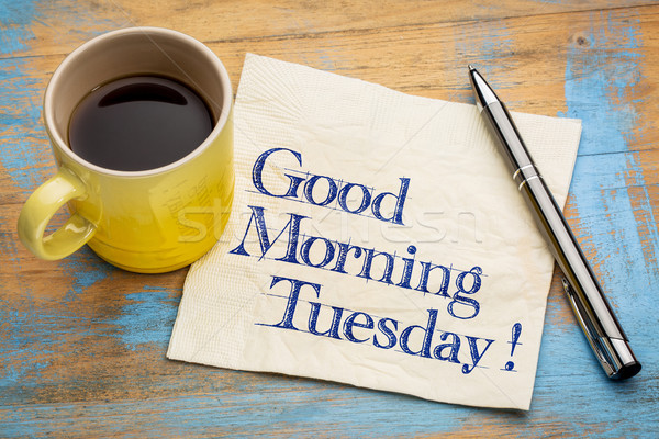 Good Morning Tuesday Stock photo © PixelsAway