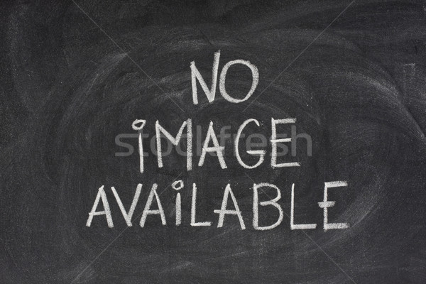 no image available text on blackboard Stock photo © PixelsAway