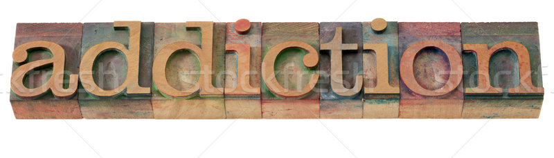 Stock photo: addiction word  in letterpress type