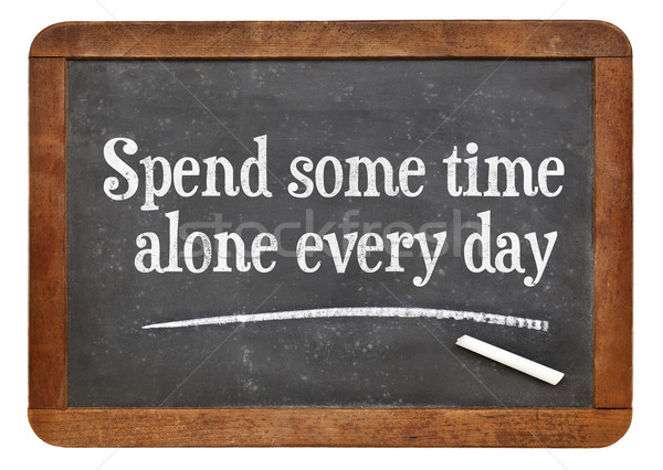 Spend some time alone every day Stock photo © PixelsAway