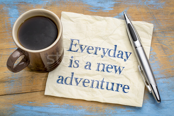 日常 新しい 冒険 ナプキン やる気を起こさせる 文字 ストックフォト © PixelsAway