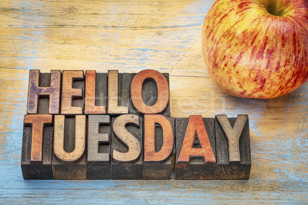 Hello Tuesday in wood type Stock photo © PixelsAway