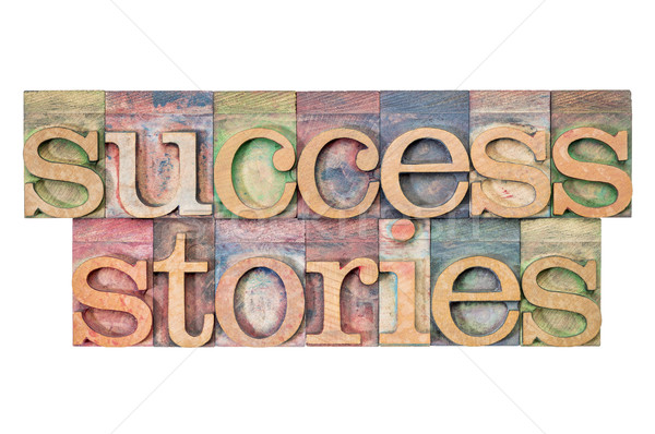 success stories Stock photo © PixelsAway