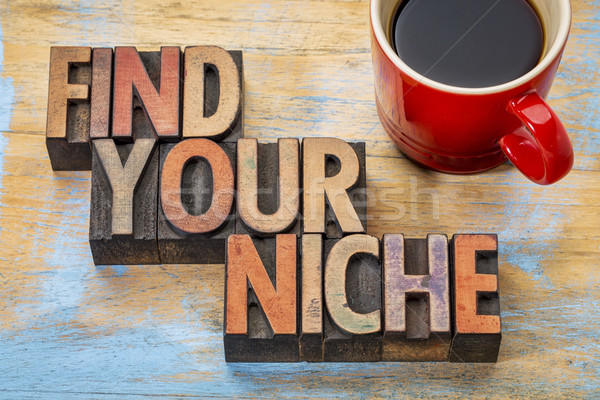 Find your niche word abstract Stock photo © PixelsAway