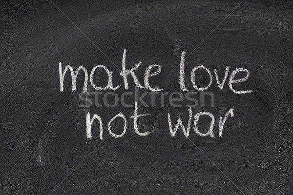 любви не войны доске антивоенный Сток-фото © PixelsAway