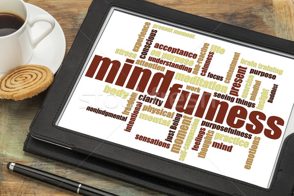 mindfulness word cloud on tablet Stock photo © PixelsAway