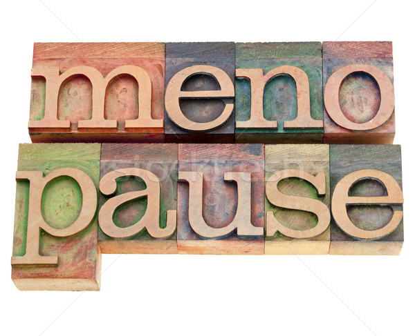 Menopause Wort Buchdruck Typ isoliert Jahrgang Stock foto © PixelsAway