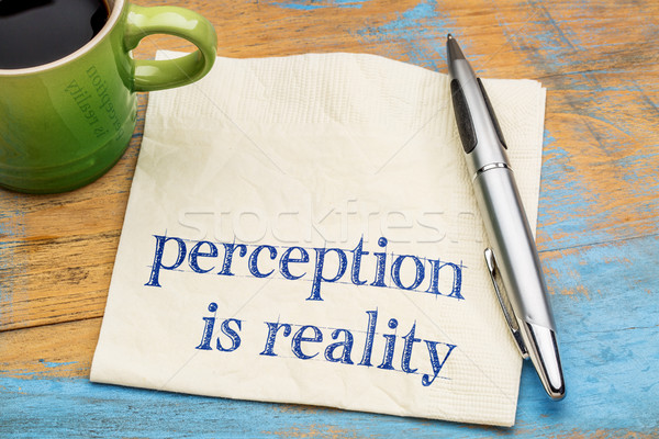 [[stock_photo]]: Perception · réalité · texte · serviette · écriture · tasse