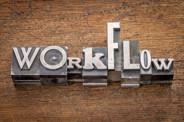  workflow word in metal type Stock photo © PixelsAway