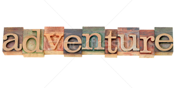 Stock photo: adventure word in letterpress type