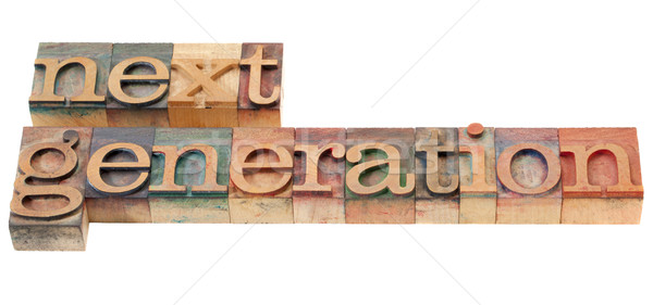 next generation in letterpress type Stock photo © PixelsAway