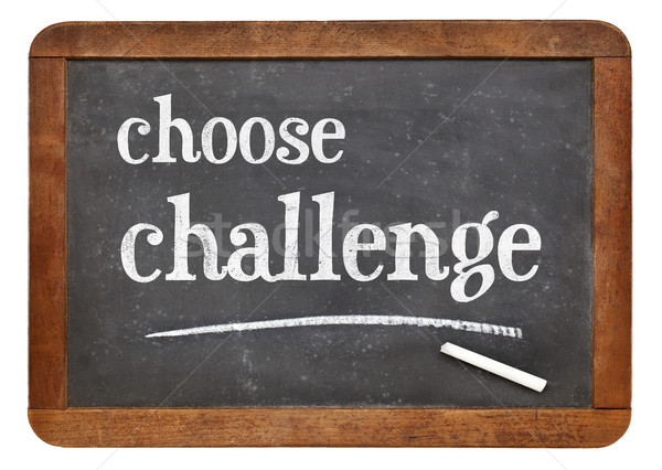 choose challenge blackboard sign Stock photo © PixelsAway