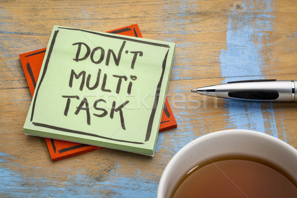 do not multitask reminder note Stock photo © PixelsAway