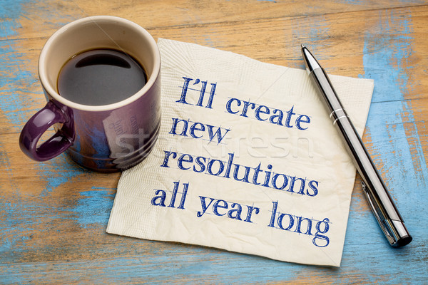I will create new resolutions all year long Stock photo © PixelsAway