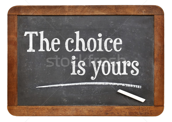 the choice is yours Stock photo © PixelsAway