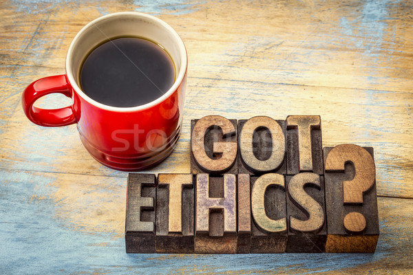 Got ethics question in letterpress wood type Stock photo © PixelsAway