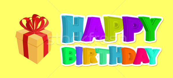 Happy birthday greetings. Gift and inscription of colored letter Stock photo © popaukropa