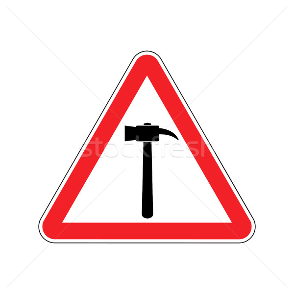 Hammer Warning sign red. Repair Hazard attention symbol. Danger  Stock photo © popaukropa