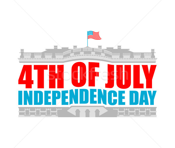 Independence Day USA emblem. White house. America Patriotic holi Stock photo © popaukropa
