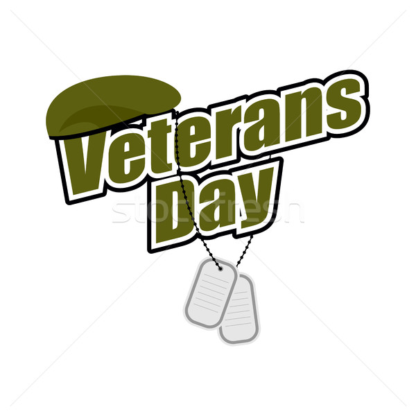 Veterans Day. Text with army token and green beret soldier. Nati Stock photo © popaukropa