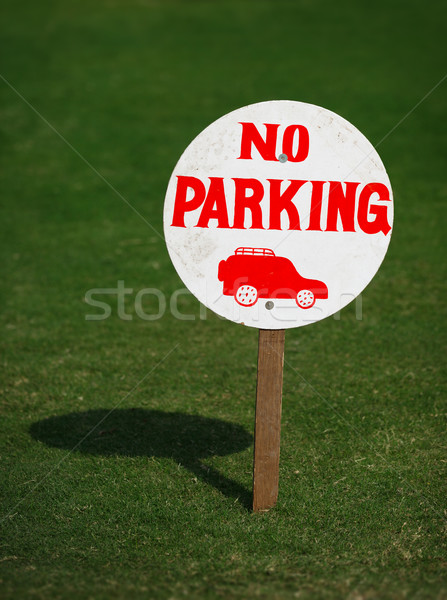 Sign saying no parking Stock photo © pzaxe