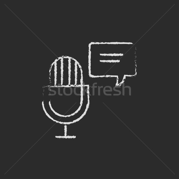 Microphone with speech bubble icon drawn in chalk. Stock photo © RAStudio