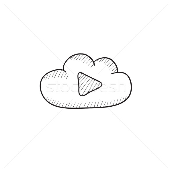 Cloud with play button sketch icon. Stock photo © RAStudio