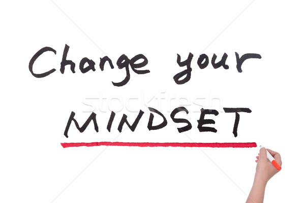 Change your mindset Stock photo © raywoo