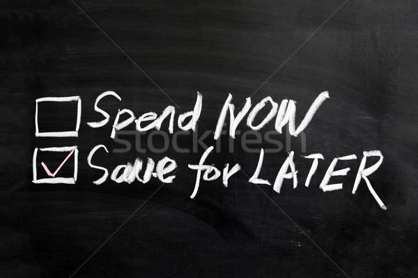 Spend now or save for later Stock photo © raywoo