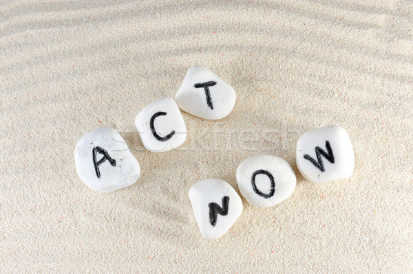 Act now words Stock photo © raywoo