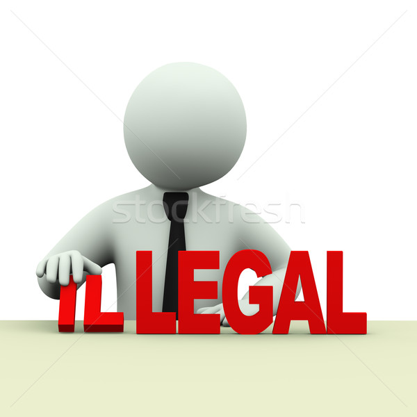 Stock photo: 3d business man illegal legal words