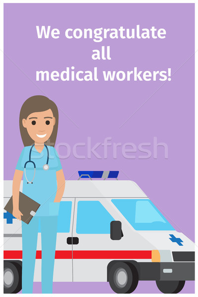 We Congratulate All Medical Workers Greeting Card Stock photo © robuart